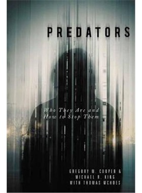 预订Predators:Who They Are and How to Stop Them