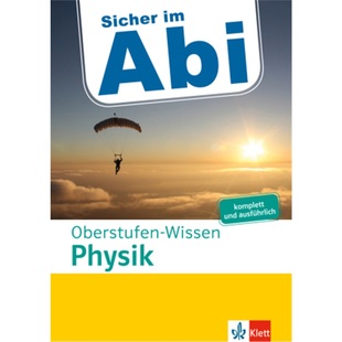 Oberstufen Klett 9783129496909 Physik Wissen Abi Sicher 德语 预订