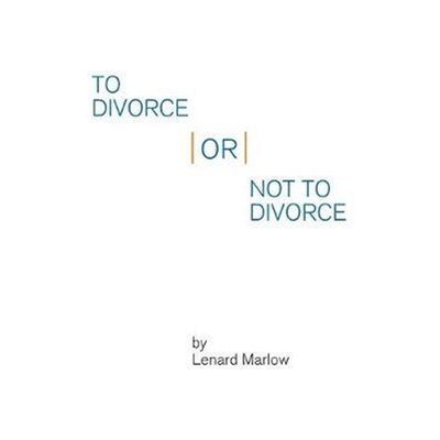 按需印刷不退不换To Divorce or Not to Divorce[9781524570804]