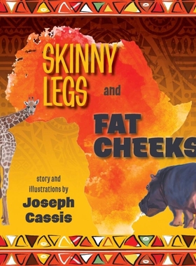 按需印刷Skinny Legs and Fat Cheeks[9781525587214]