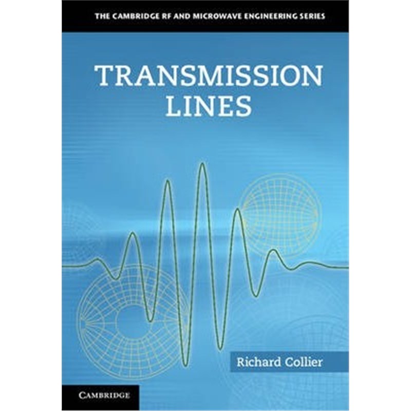 按需印刷Transmission Lines:Equivalent Circuits, Electromagnetic Theory, and Photons[9781107026001]