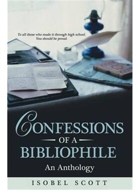 按需印刷不退不换Confessions of a Bibliophile[9781480828568]