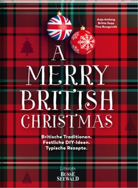 预订【德语】A Merry British Christmas. Britische Traditionen. Festliche DIY-Ideen. Typische