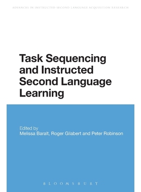 按需印刷Task Sequencing and Instructed Second Language Learning[9781474274074]
