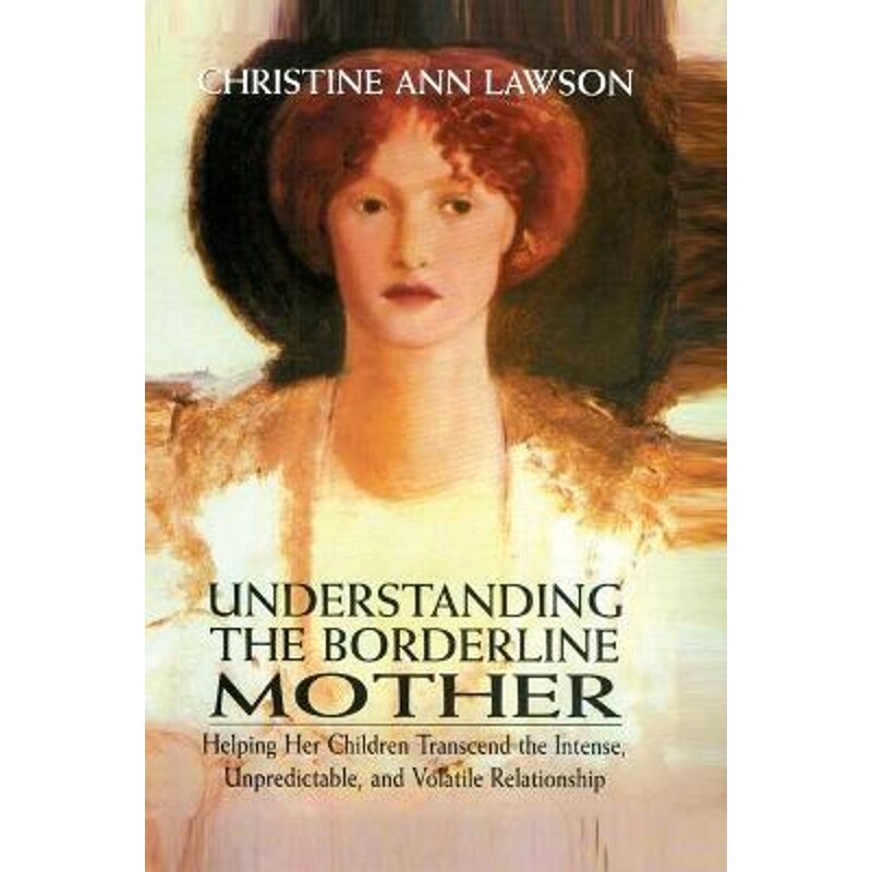 按需印刷不退不换Understanding the Borderline Mother[9780765703316]