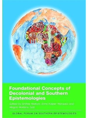 按需印刷Foundational Concepts of Decolonial and Southern Epistemologies