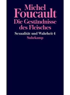 预订【德语】 Histoire de la sexualité IV. Les aveux de la chair: