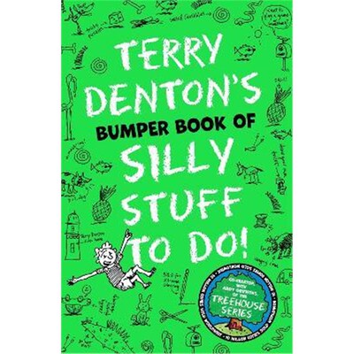 Terry Denton's Bumper Book of Silly Stuff