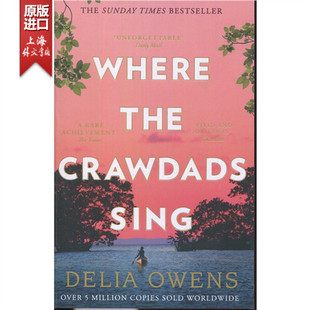 地方 现货 成长自然小说 Owens the 外文书店 爬行动物歌唱之地 Sing Where Crawdads 英文原版 Delia 迪莉娅·欧文斯 蝲蛄吟唱