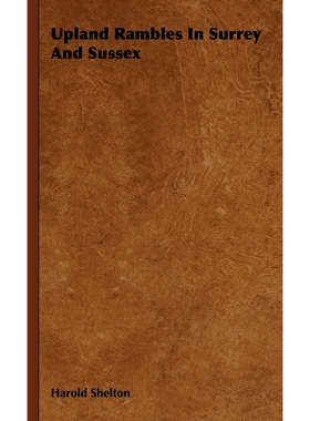 按需印刷Upland Rambles In Surrey And Sussex[9781444651614]