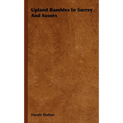 按需印刷不退不换Upland Rambles In Surrey And Sussex[9781444651614]
