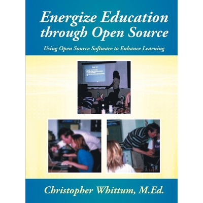 按需印刷Energize Education through Open Source[9781483404448]