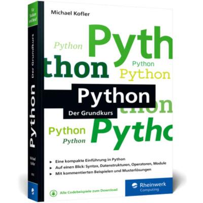 预订不退不换德语 Python:Der ideale Python-Einstieg für Informatikstudium, Ausbildung und B