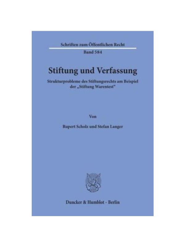 预订【德语】Stiftung und Verfassung.:Strukturprobleme des Stiftungsrechts am Beispiel der ?Stiftung Warentest?.