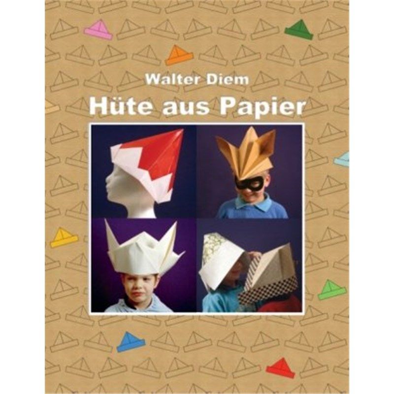 预订【德语】hüte aus papier
