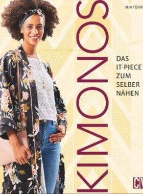 预订不退不换德语 Kimonos:Das It-Piece zum Selbernähen