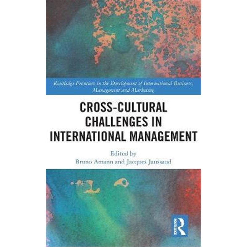 按需印刷不退不换Cross-cultural Challenges in International Management[9780367457907]