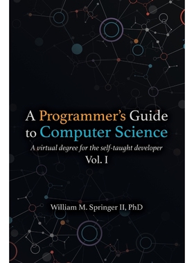 按需印刷A Programmer's Guide to Computer Science[9781951204006]