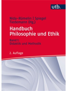 预订【德语】Handbuch Philosophie und Ethik:Bd. 1: Didaktik und Methodik