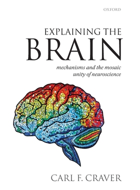 按需印刷EXPLAINING THE BRAIN[9780199568222]
