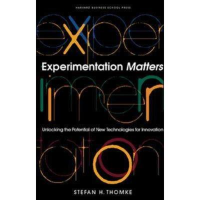 预订Experimentation Matters:Unlocking the Potential of New Technologies for Innovation