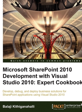 按需印刷Microsoft Sharepoint 2010 Development with Visual Studio 2010 Expert Cookbook[9781849684583]