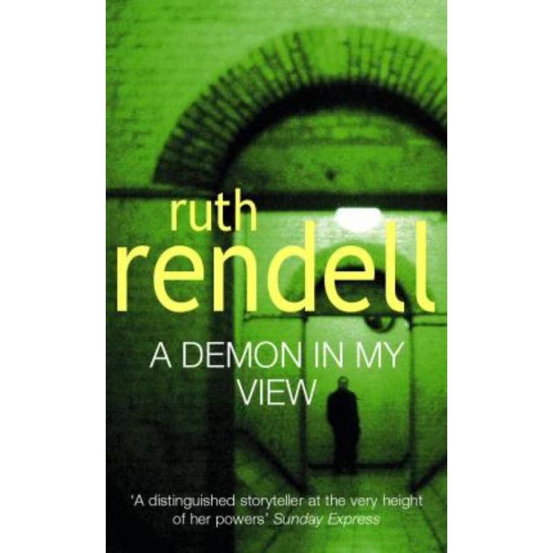 预订A Demon In My View:a chilling portrayal of psychological violence from the award-winning Queen of Crime, Ruth Rendel
