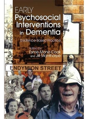 按需印刷Early Psychosocial Interventions in Dementia:Evidence-Based Practice[9781843106838]