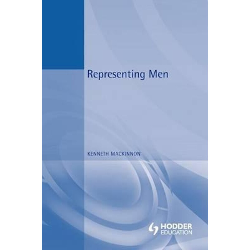 按需印刷不退不换Representing Men[9780340808337]