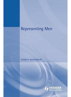 按需印刷不退不换Representing Men[9780340808337]