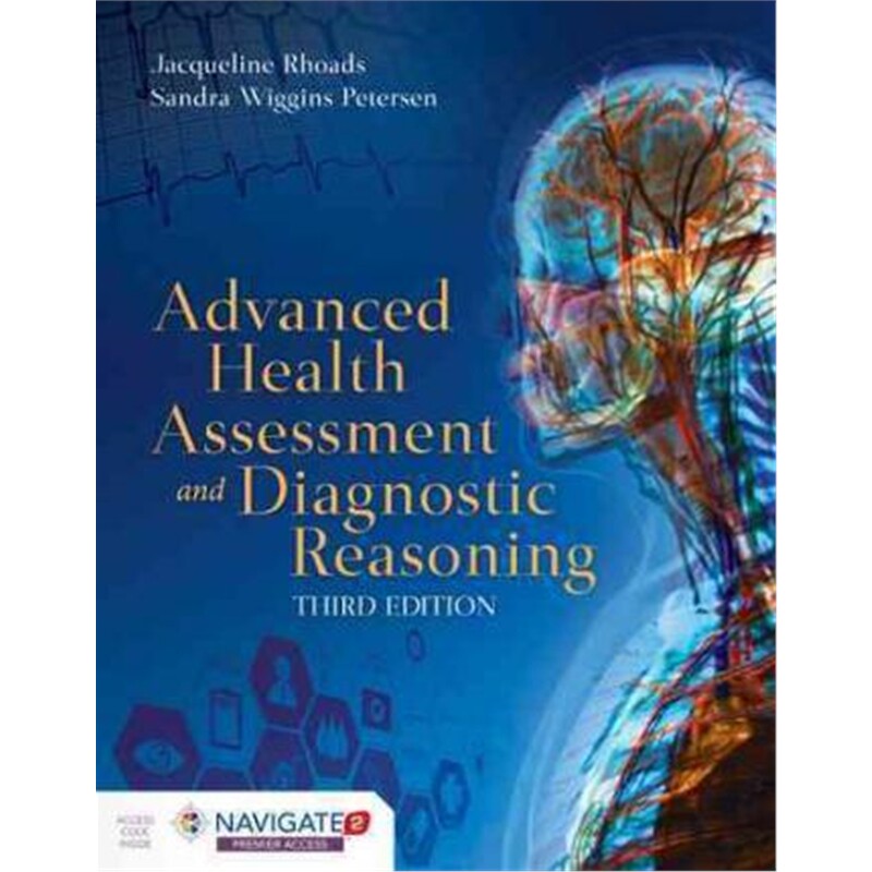预订不退不换Advanced Health Assessment And Diagnostic Reasoning