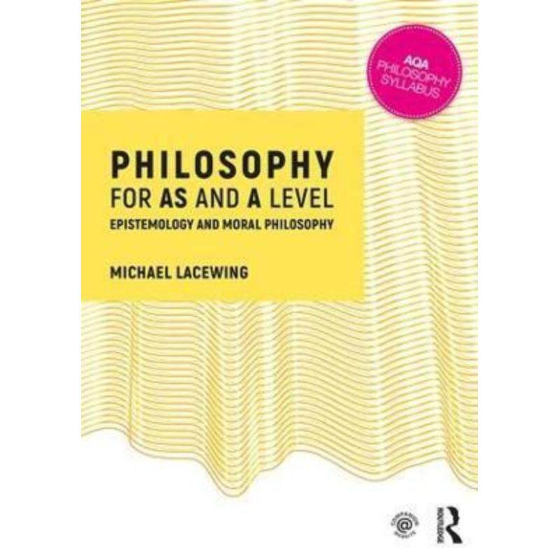 预订Philosophy for AS and A Level:Epistemology and Moral Philosophy
