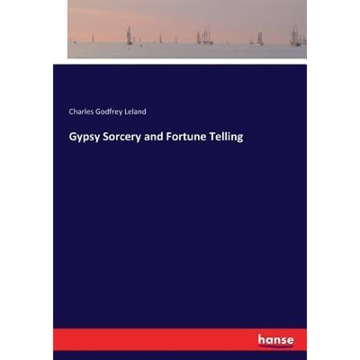 按需印刷Gypsy Sorcery and Fortune Telling[9783337375430]