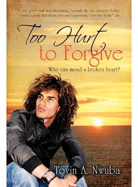 按需印刷不退不换Too Hurt to Forgive[9781477233979]