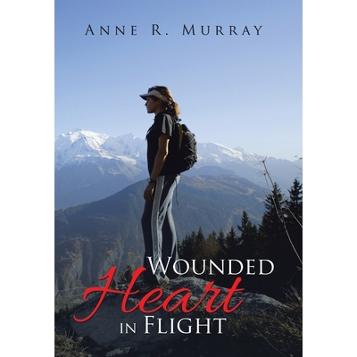 按需印刷Wounded Heart in Flight[9781504956680]
