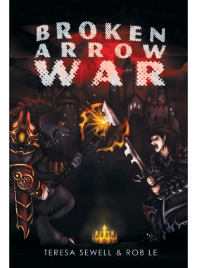 按需印刷不退不换Broken Arrow War[9781946043412]