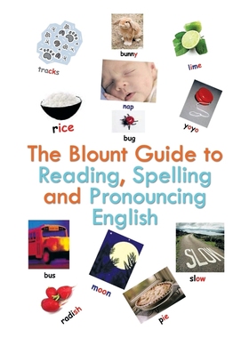 按需印刷The Blount Guide to Reading, Spelling and Pronouncing English[9781468547207]
