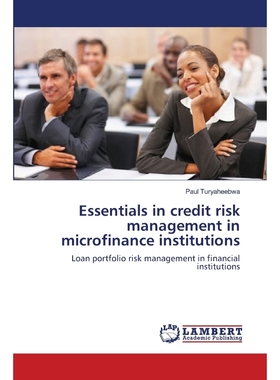 按需印刷Essentials in credit risk management in microfinance institutions[9783659194627]