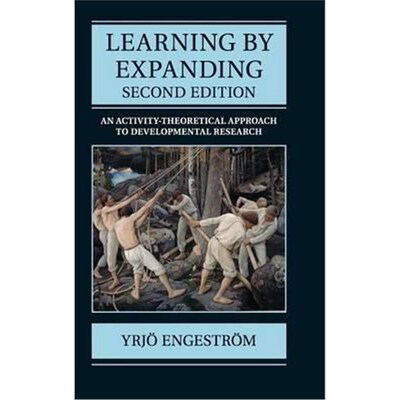 按需印刷不退不换Learning by Expanding:An Activity-Theoretical Approach to Developmental Research[9781107074422]