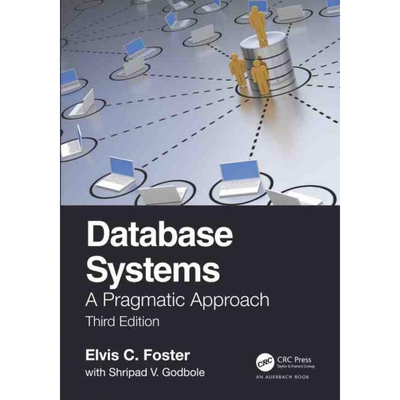 按需印刷不退不换Database Systems:A Pragmatic Approach, 3rd edition[9781032202020]