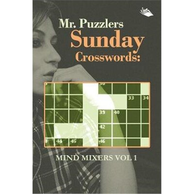 按需印刷不退不换Mr. Puzzlers Sunday Crosswords:Mind Mixers Vol 1[9781682802663]