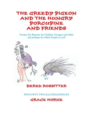 按需印刷The Greedy Pigeon and the Hungry Porcupine and Friends[9781800314467]