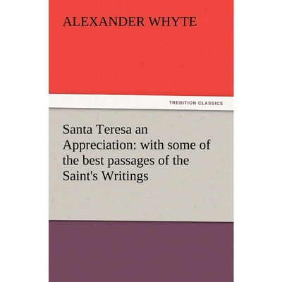 按需印刷Santa Teresa an Appreciation[9783847226611]