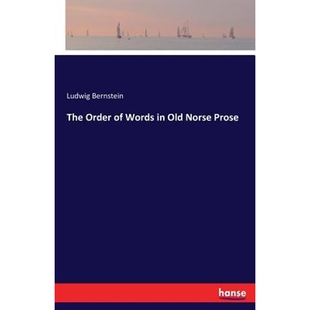Words 9783337368821 Order Prose Norse 按需印刷The Old