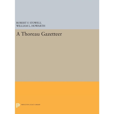 按需印刷A Thoreau Gazetteer[9780691645216]