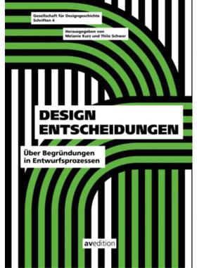 预订【德语】 Design Entscheidungen:Über Begründungen im Entwurfsprozess