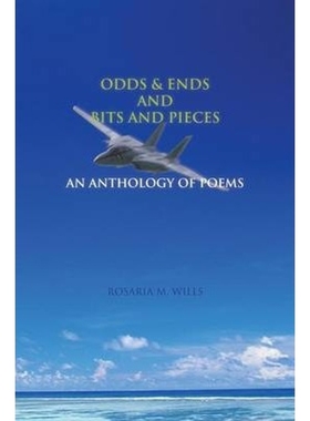 预订Odds & Ends and Bits and Pieces:An Anthology of Poems
