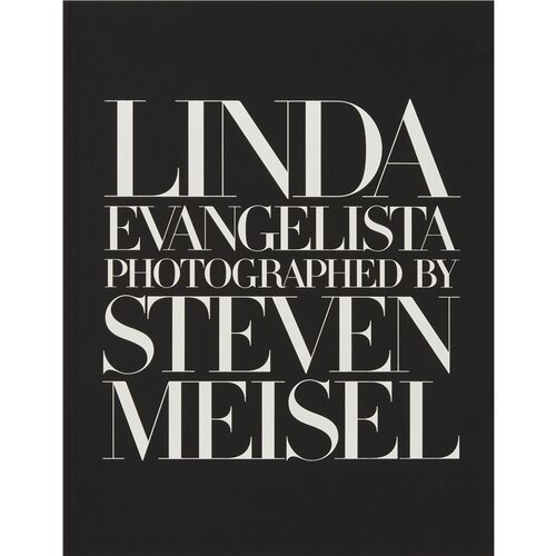 Linda Evangelista Photographed by Steven