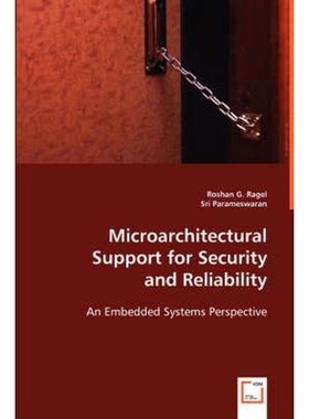 按需印刷Microarchitectural Support for Security and Reliability[9783639014723]