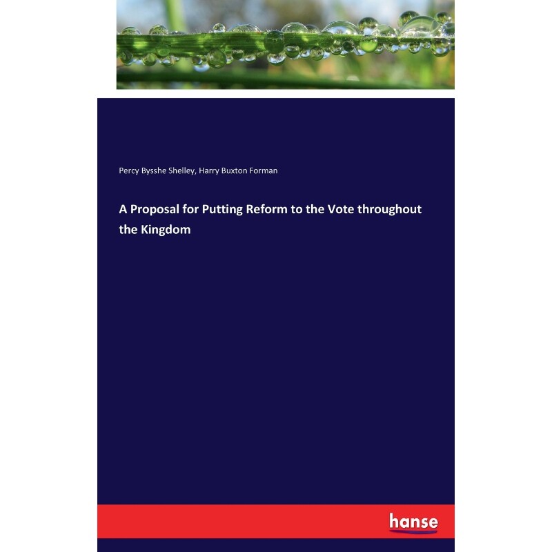 按需印刷不退不换A Proposal for Putting Reform to the Vote throughout the Kingdom[9783744756051]